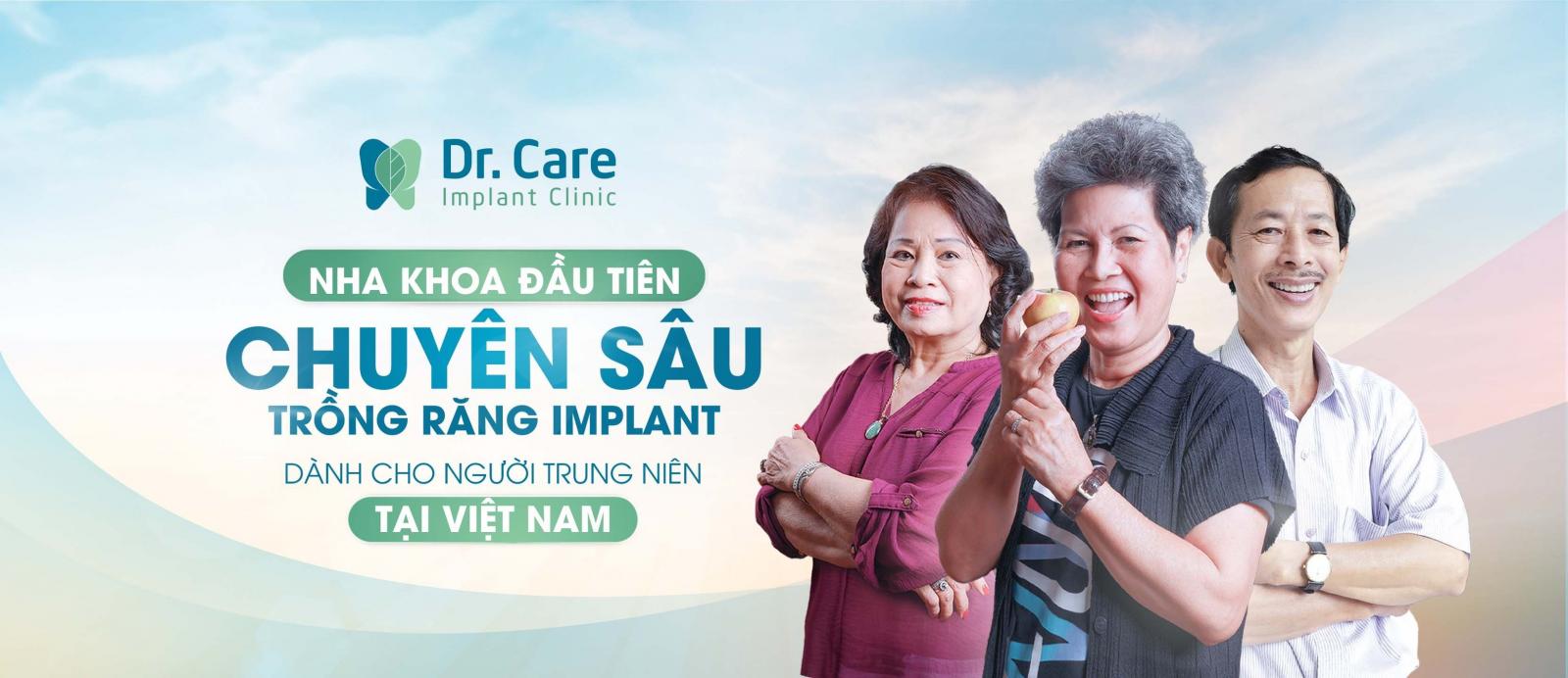 Nha khoa chuyên sâu trồng Implant: Dr. Care - Implant Clinic