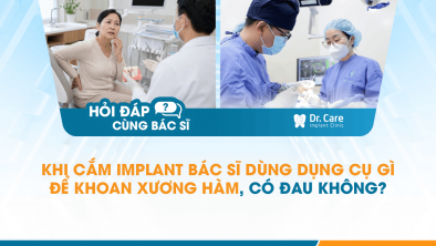 [Hỏi đáp bác sĩ] - Cắm 1 trụ Implant mất bao lâu, All-on-4 nằm ghế trong bao nhiêu giờ? 