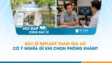 [Hỏi đáp bác sĩ] - Bác sĩ Implant tham gia AO có ý nghĩa gì khi chọn phòng khám?