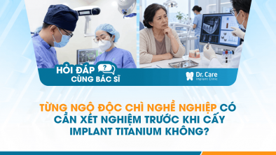 [HỎI ĐÁP BÁC SĨ]: Từng ngộ độc chì nghề nghiệp có cần xét nghiệm trước khi cấy Implant titanium không?